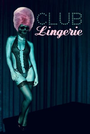 Club Lingerie poszter