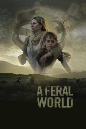 A Feral World poszter