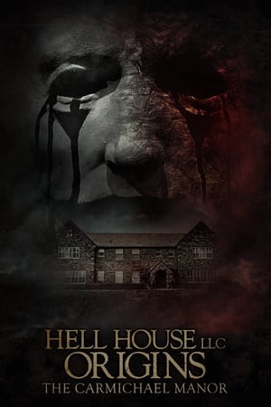 Hell House LLC Origins: The Carmichael Manor poszter