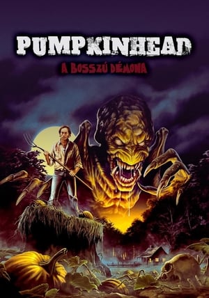 Pumpkinhead - A bosszú démona