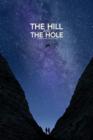The Hill and the Hole poszter