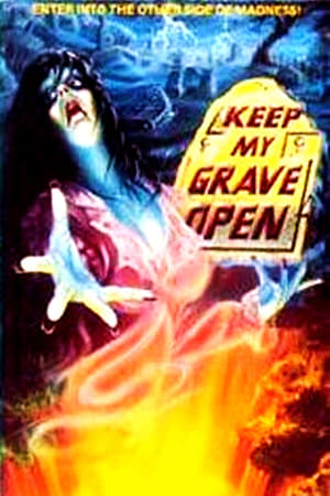 Keep My Grave Open poszter