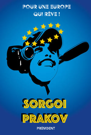Sorgoï Prakov, my european dream poszter