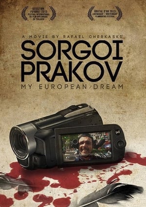 Sorgoï Prakov, my european dream poszter