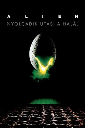 Alien - Nyolcadik utas: a Halál