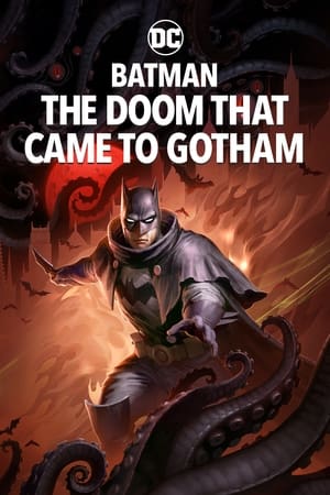 Batman: The Doom That Came to Gotham poszter
