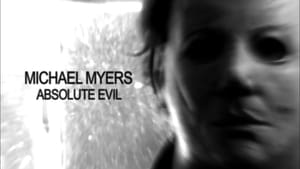 Michael Myers: Absolute Evil háttérkép