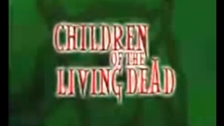 Children of the Living Dead előzetes